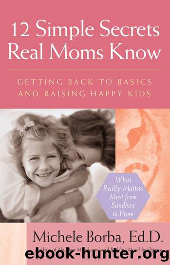 12 Simple Secrets Real Moms Know by 12 Simple Secrets Real Moms Know