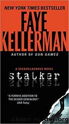 12 Stalker by Faye Kellerman