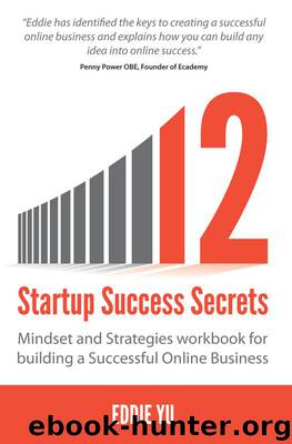 12 Startup Success Secrets by Eddie Yu