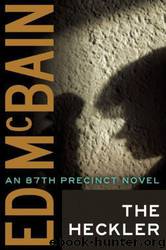 12 The Heckler by Ed McBain