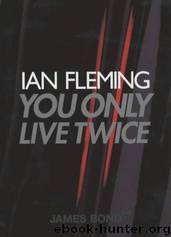 12 You Only Live Twice by Ian Fleming