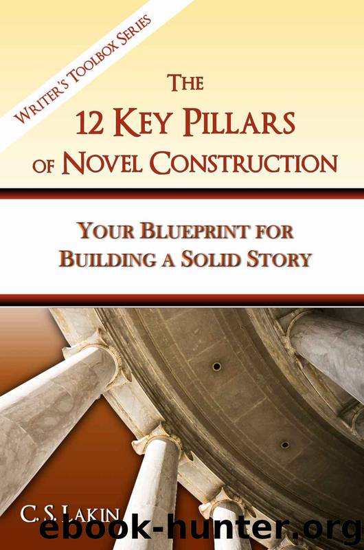 12 key pillars of novel construction by lakin c s