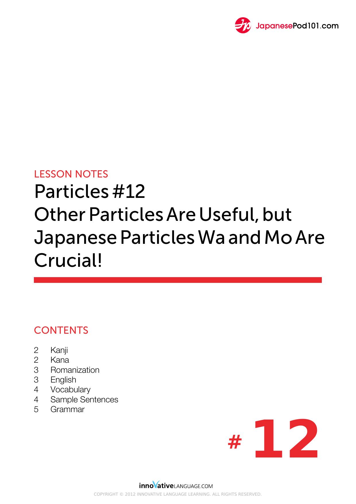 12. Other Particles Are Useful, but Japanese Particles Wa and Mo Are Crucial! by Lesson Notes