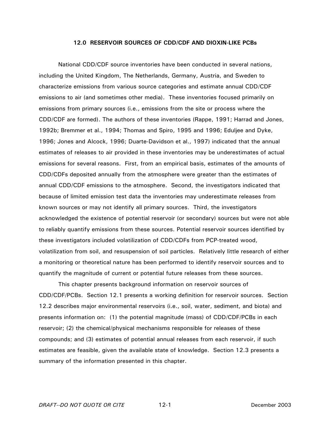 12.0 RESERVOIR SOURCES OF CDDCDF AND DIOXIN-LIKE PCBs - Exposure and Human Health Reassessment of 2,3,7,8-Tetrachlorodibenzo-p-Dioxin (TCDD) and Related Compounds - Part I: Estimat by U.S. Environmental Protection Agency - Office of Research and Development