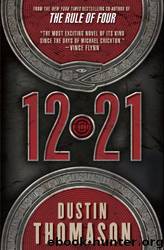12.21 by Dustin Thomason