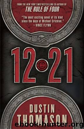 12.21: A Novel by Dustin Thomason