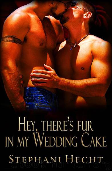 12.5-Hey, There's Fur In My Wedding Cake by Stephani Hecht