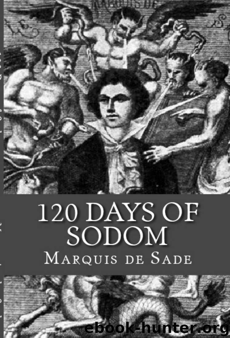 120 Days of Sodom by Marquis de Sade