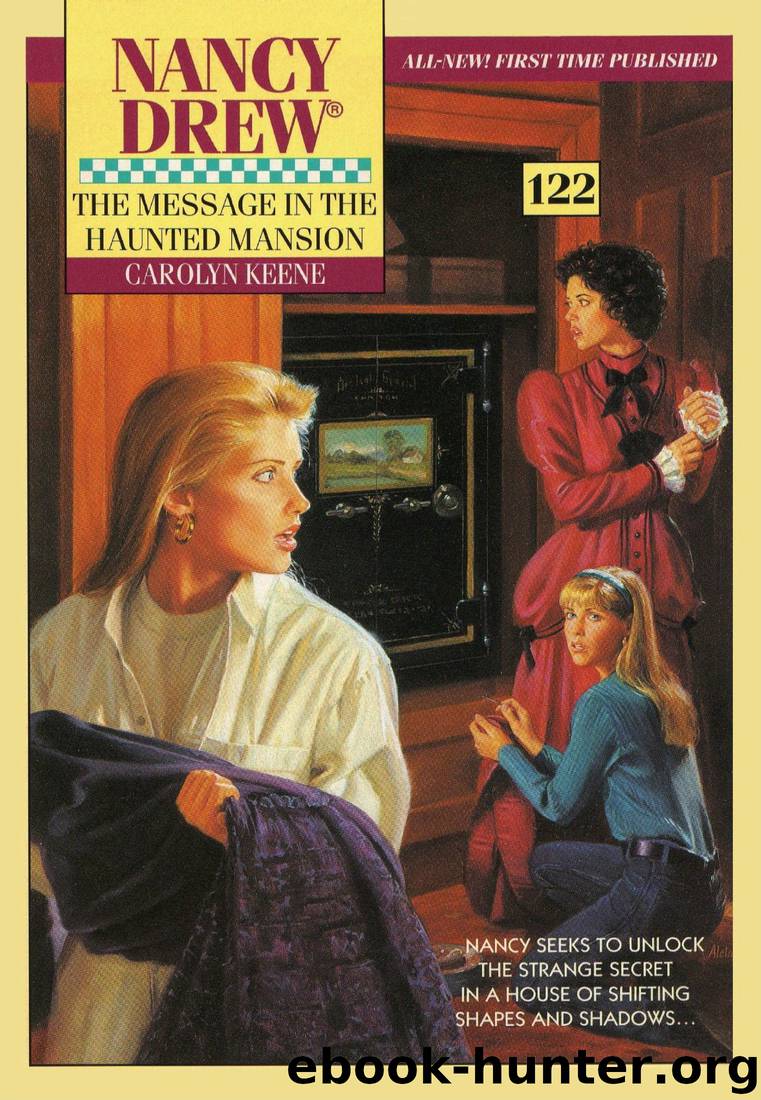 122 The Message in the Haunted Mansion by Carolyn Keene