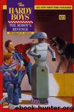 123 The Robot's Revenge by Franklin W. Dixon