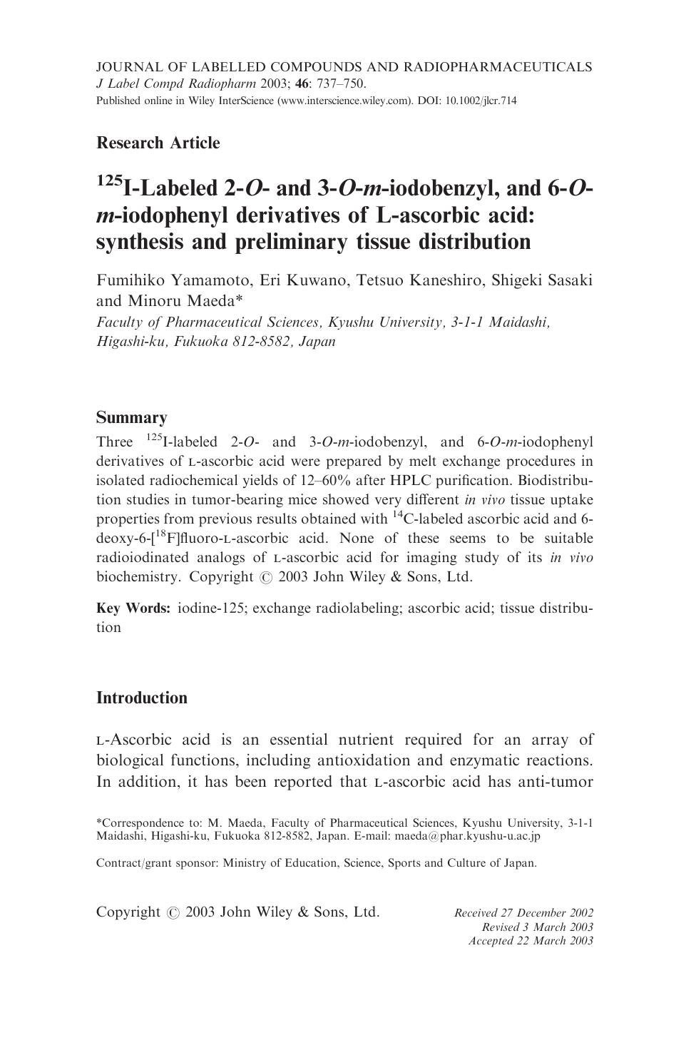 125I-Labeled 2-O- and 3-O-m-iodobenzyl, and 6-O-m-iodophenyl derivatives of L-ascorbic acid: synthesis and preliminary tissue distribution by Unknown