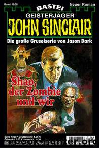 1268 - Shao, der Zombie und wir by Jason Dark