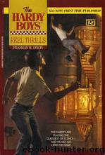 127 Reel Thrills by Franklin W. Dixon