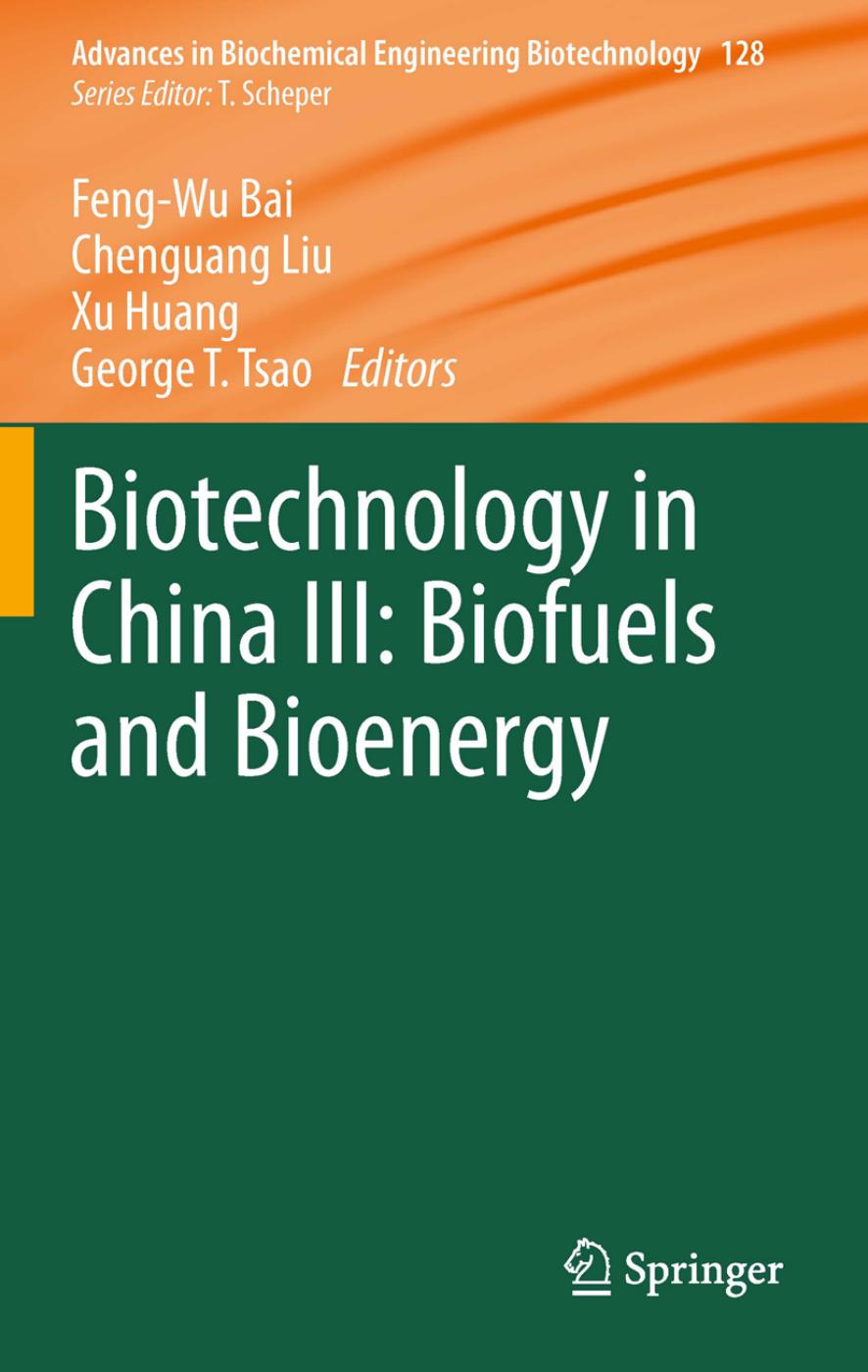 128. Biotechnology in China III by Biofuels & Bioenergy (2012)