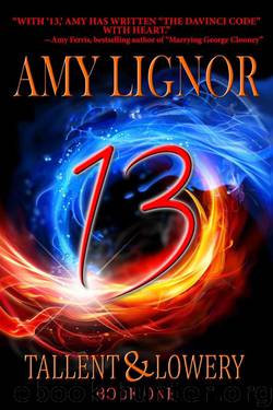 13 (Tallent & Lowery Book 1) by Amy Lignor