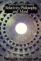 13 - Relativity, Philosophy & Mind by Paul Brunton