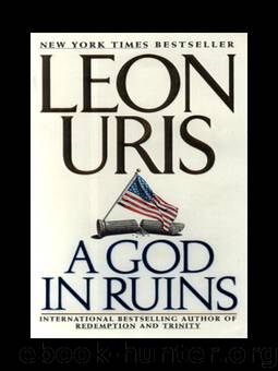 13 A God in Ruins by Leon Uris