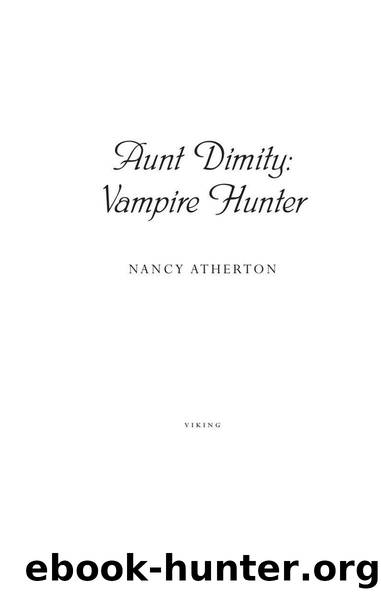 13 Aunt Dimity: Vampire Hunter by Nancy Atherton
