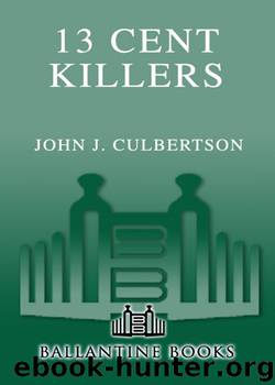13 Cent Killers by John Culbertson