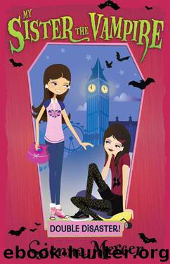 13 Double Disaster - My Sister the Vampire by Sienna Mercer