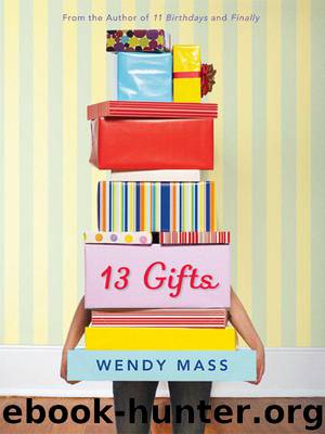13 Gifts by Wendy Mass