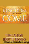 13 Kingdom Come by Tim Lahaye