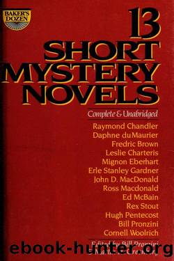 13 Short Mystery Novels by Bill Pronzini & Martin H. Greenberg