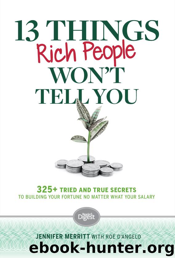 13 Things Rich People Won't Tell You by Jennifer Merritt