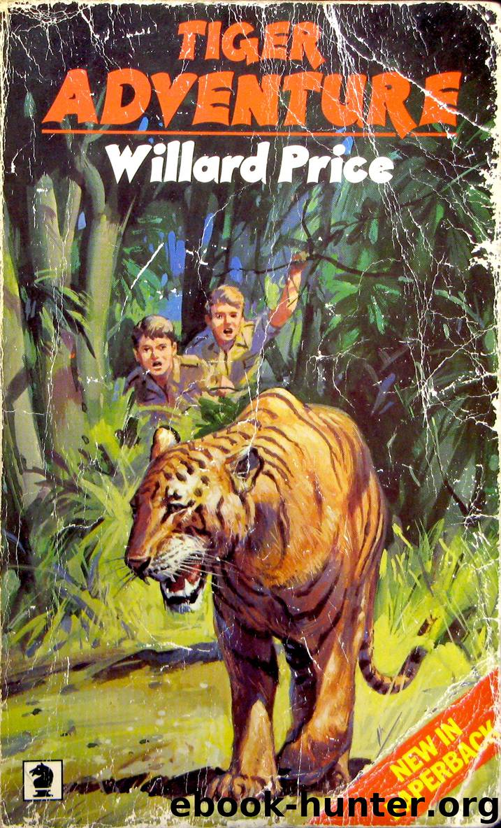13 Tiger Adventure by Willard Price