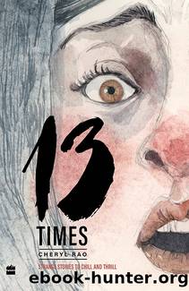 13 Times by Cheryl Rao