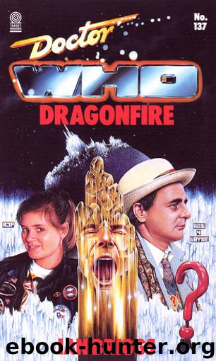 137 - Doctor Who - Dragonfire by Ian Briggs