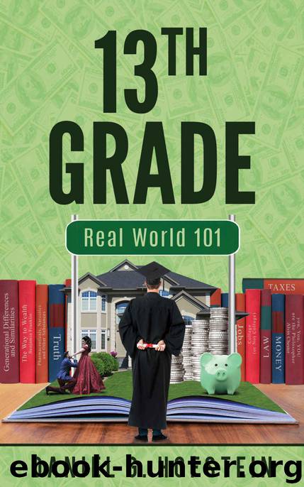13th Grade: Real World 101 by Daniel Hofstein