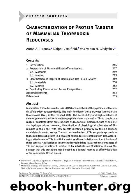 14 - Characterization of Protein Targets of Mammalian Thioredoxin Reductases by Anton A. Turanov & Dolph L. Hatfield & Vadim N. Gladyshev