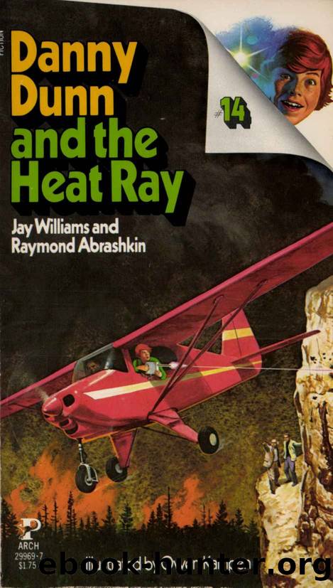 14 - Danny Dunn and the Heat Ray by Jay Williams and Raymond Abrashkin