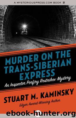 14 - Murder on the Trans-Siberian Express by Stuart M. Kaminsky