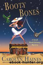 14 Booty Bones by Carolyn Haines