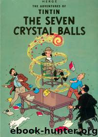 14 Tintin The Seven Crystal Balls (1948) by Unknown
