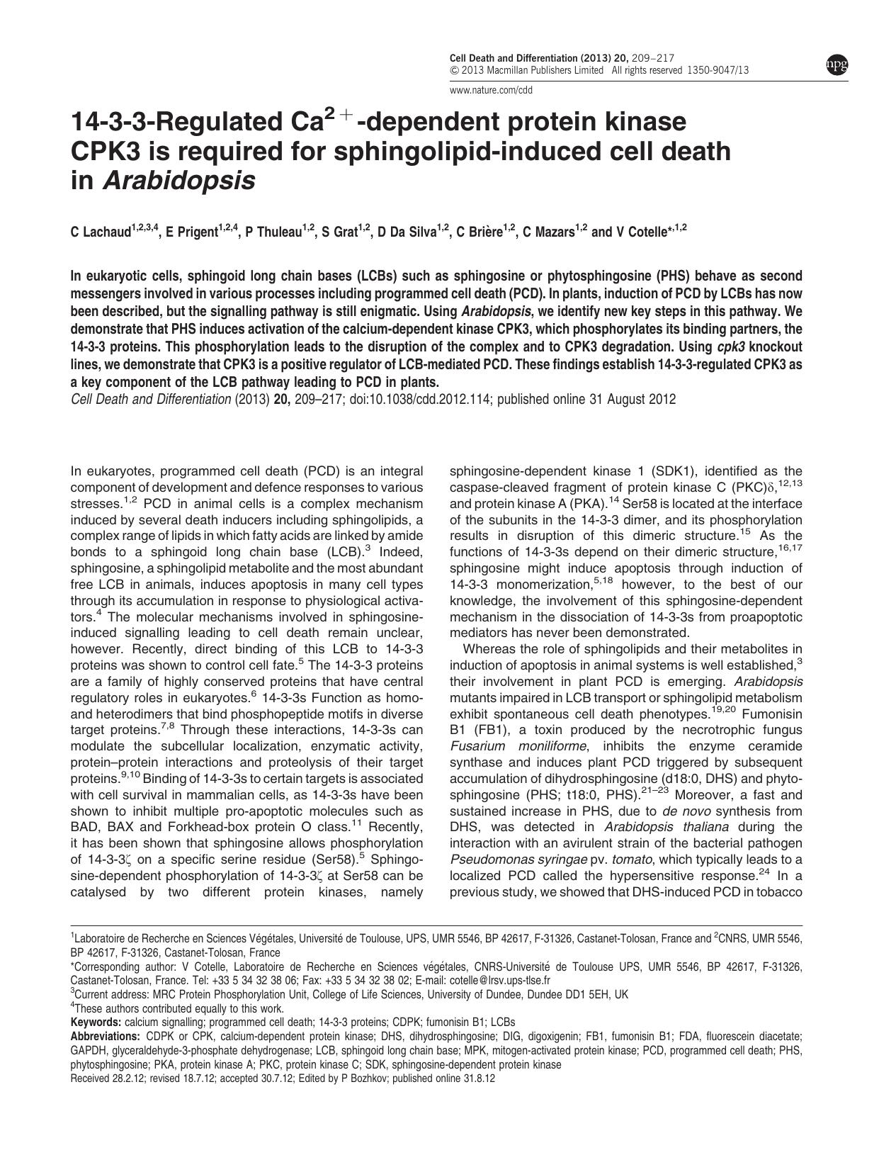 14-3-3-Regulated Ca2&plus;-dependent protein kinase CPK3 is required for sphingolipid-induced cell death in Arabidopsis by C Lachaud & E Prigent & P Thuleau & S Grat & D Da Silva & C Bri&&egrave;re & C Mazars & V Cotelle &