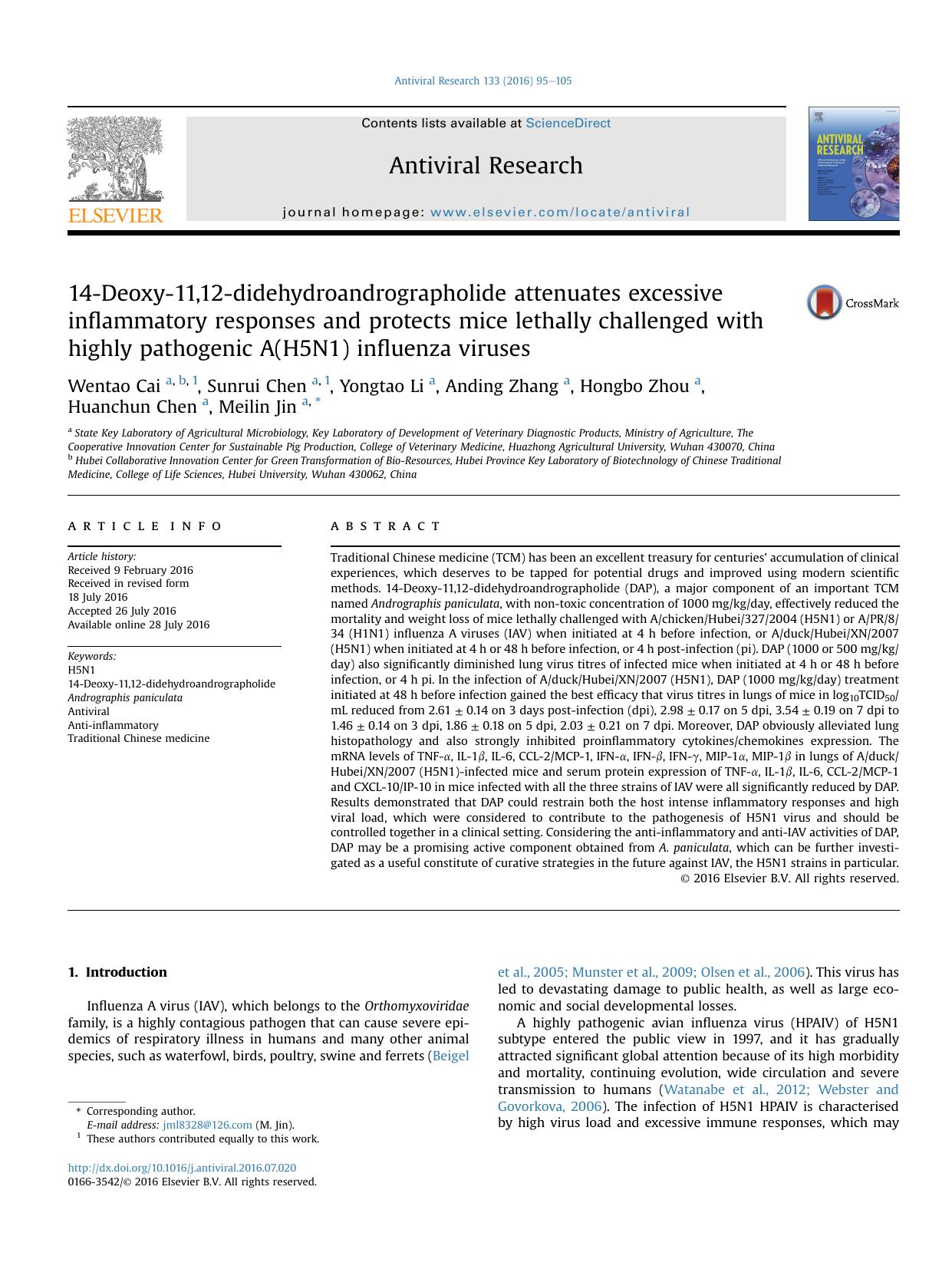 14-Deoxy-11,12-didehydroandrographolide attenuates excessive inflammatory responses and protects mice lethally challenged with highly pathogenic A(H5N1) influenza viruses by Wentao Cai & Sunrui Chen & Yongtao Li & Anding Zhang & Hongbo Zhou & Huanchun Chen & Meilin Jin