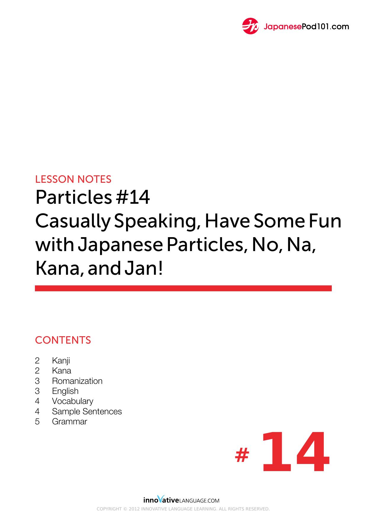 14. Casually Speaking, Have Some Fun with Japanese Particles, No, Na, Kana, and Jan! by Lesson Notes