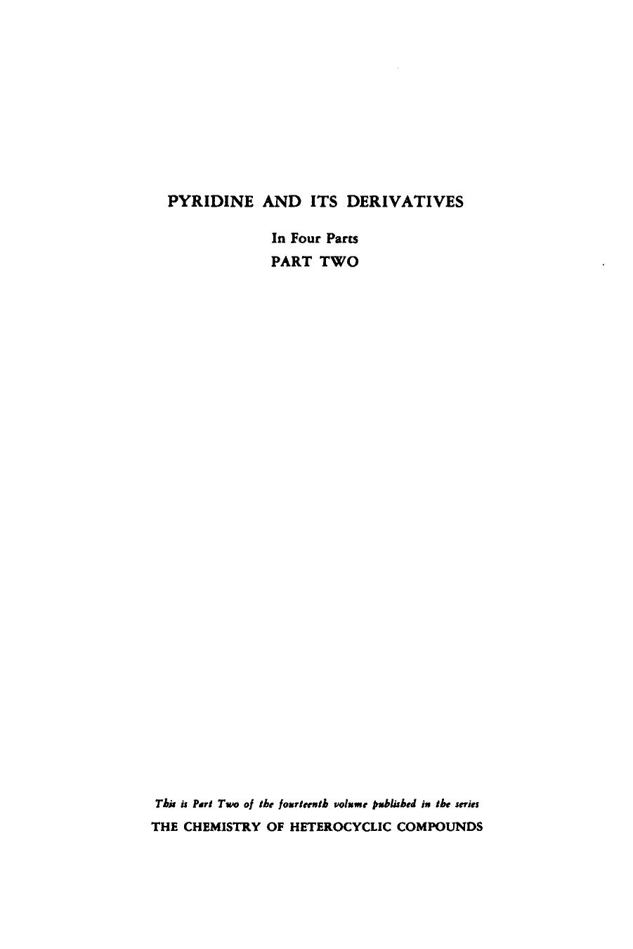 14.2 Klingsberg E. by Pyridine & Its Derivatives (1961)