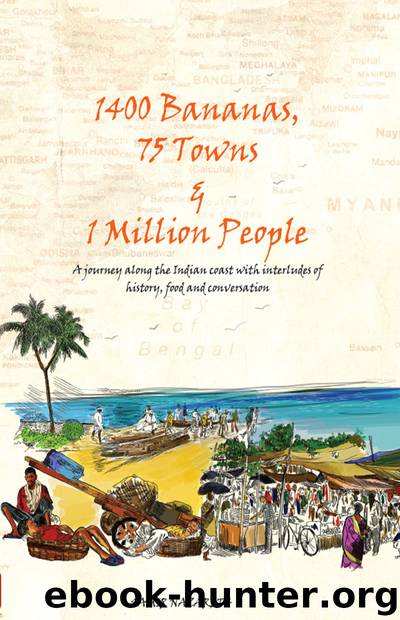 1400 Bananas, 76 Towns & 1 Million People by SAMIR NAZARETH