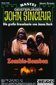 1428 - Zombie-Bomben by Jason Dark