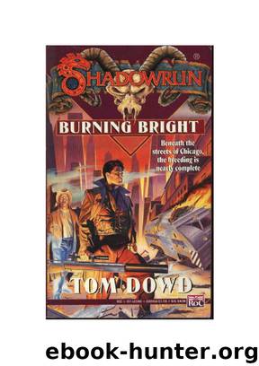 15 - Shadowrun - Burning Bright by Shadowrun