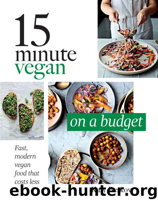 15 Minute Vegan: On a Budget by Katy Beskow