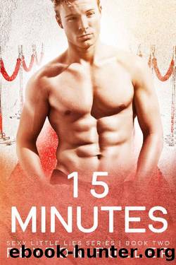 15 Minutes by Peyton Fuller