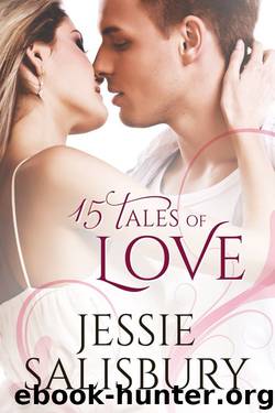 15 Tales of Love by Jessie Salisbury