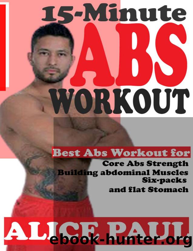 15-MINUTE ABS WORKOUT by PAUL ALICE