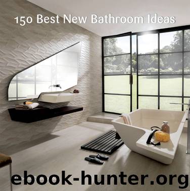 150 Best New Bathroom Ideas by Francesc Zamora