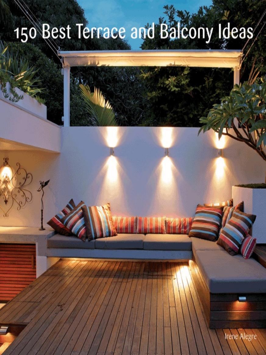 150 Best Terrace and Balcony Ideas by Irene Alegre